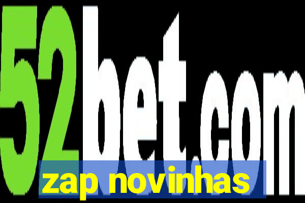 zap novinhas