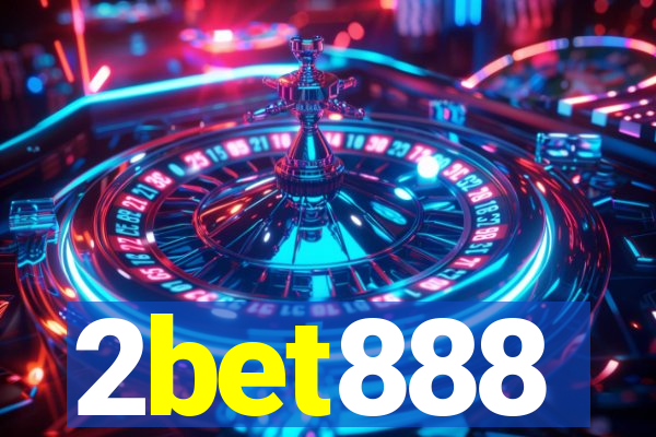 2bet888