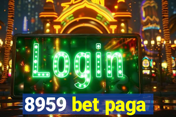 8959 bet paga