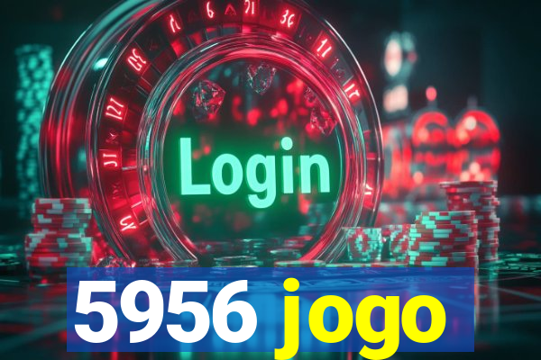 5956 jogo