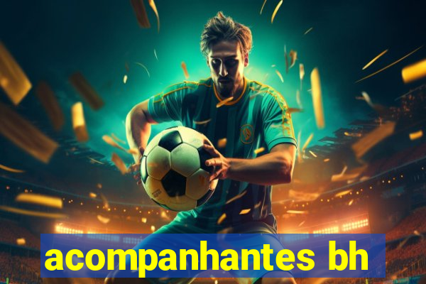 acompanhantes bh