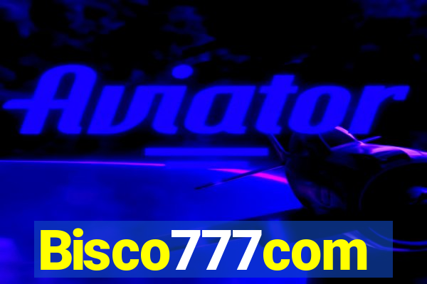 Bisco777com