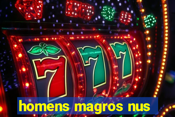 homens magros nus