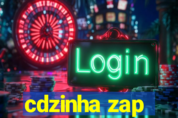 cdzinha zap