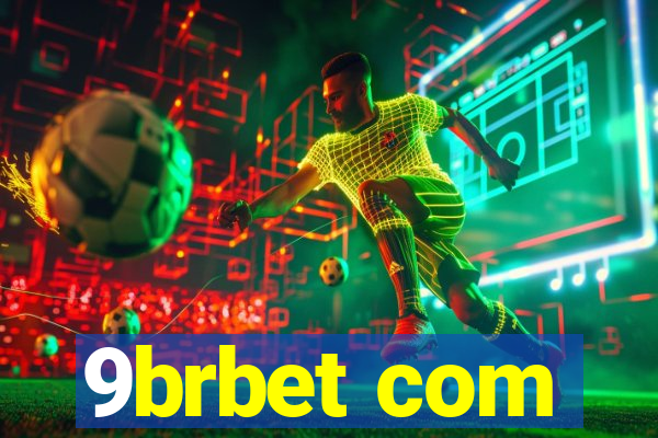 9brbet com