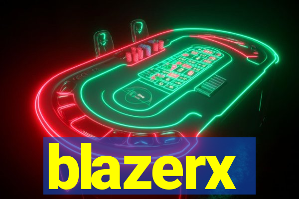 blazerx