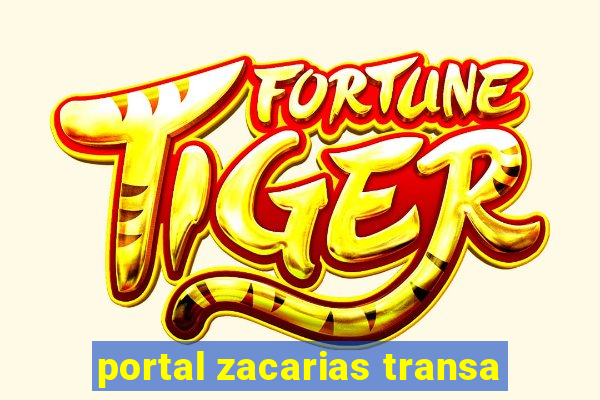 portal zacarias transa