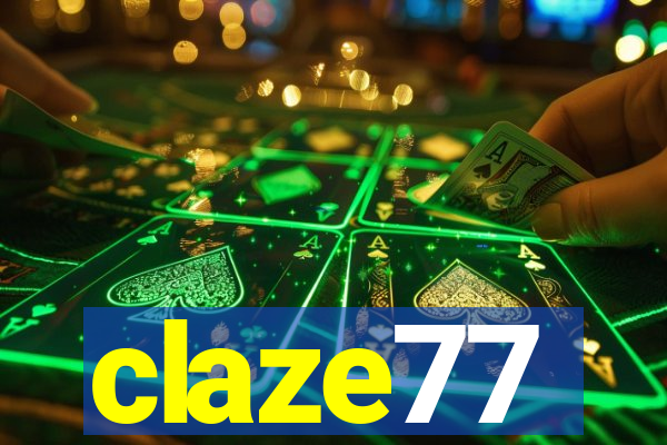 claze77