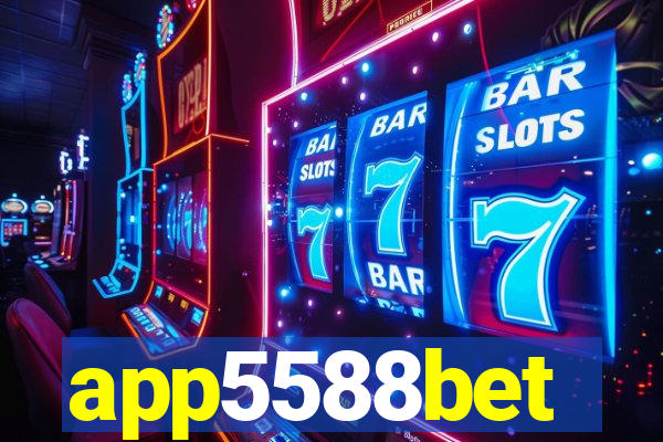 app5588bet