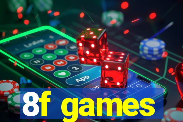 8f games