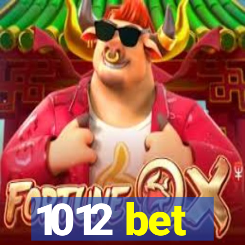 1012 bet
