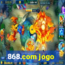 868.com jogo
