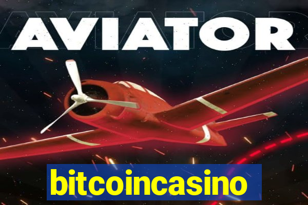 bitcoincasino