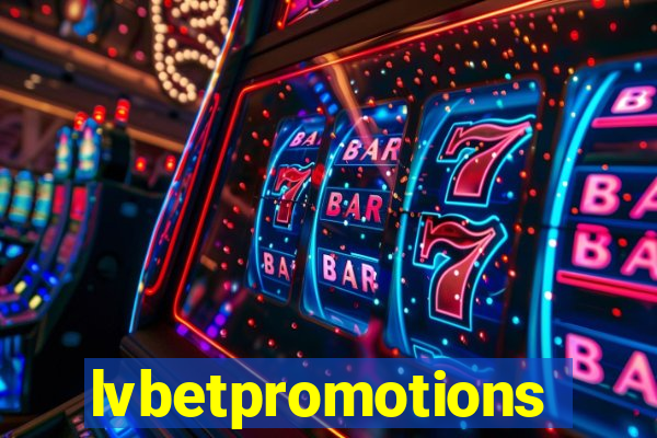 lvbetpromotions
