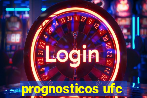 prognosticos ufc