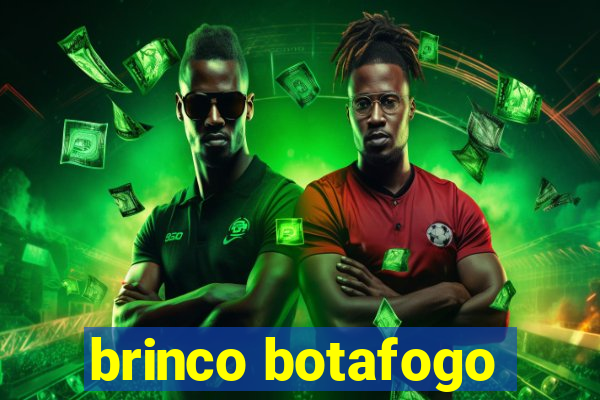 brinco botafogo