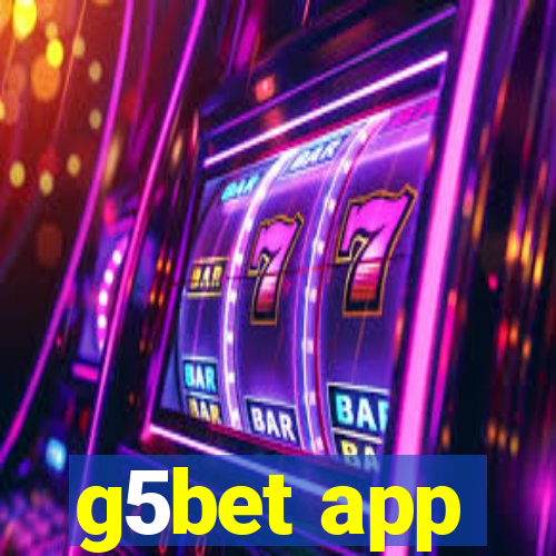 g5bet app