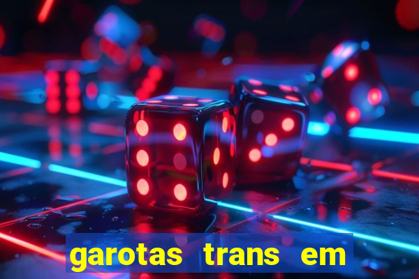 garotas trans em sao paulo