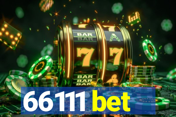 66111 bet