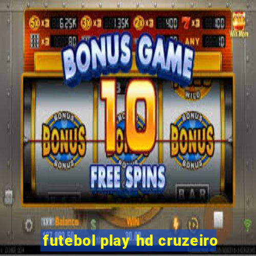 futebol play hd cruzeiro