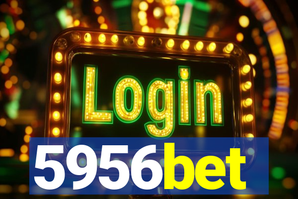 5956bet
