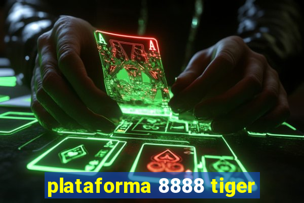 plataforma 8888 tiger