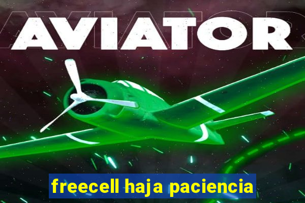 freecell haja paciencia