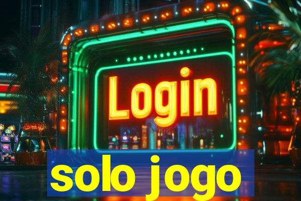 solo jogo