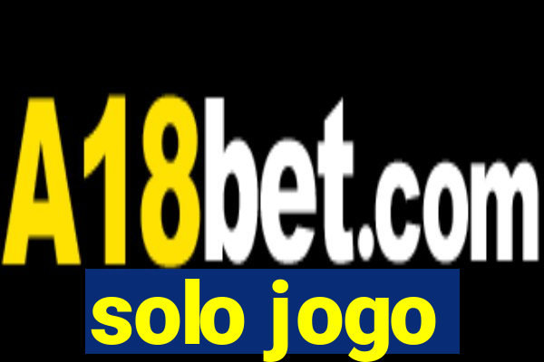 solo jogo