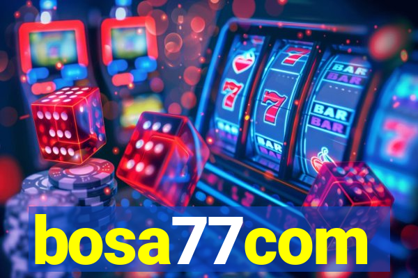 bosa77com