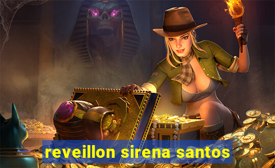 reveillon sirena santos