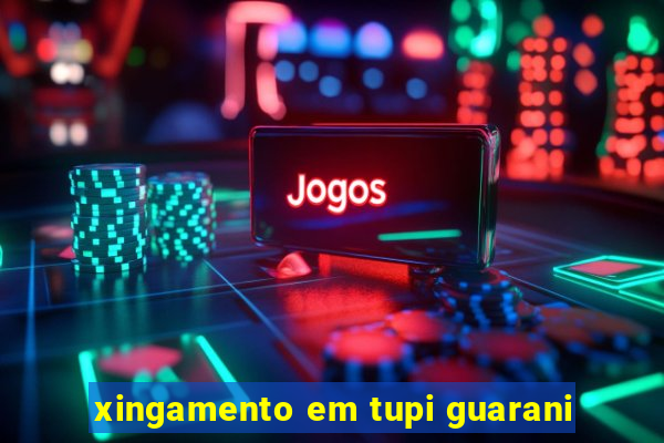 xingamento em tupi guarani