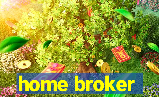 home broker