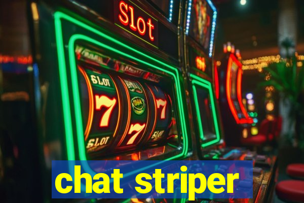 chat striper
