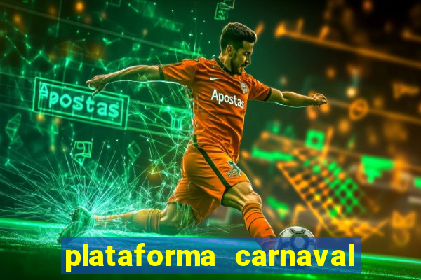 plataforma carnaval de ouro