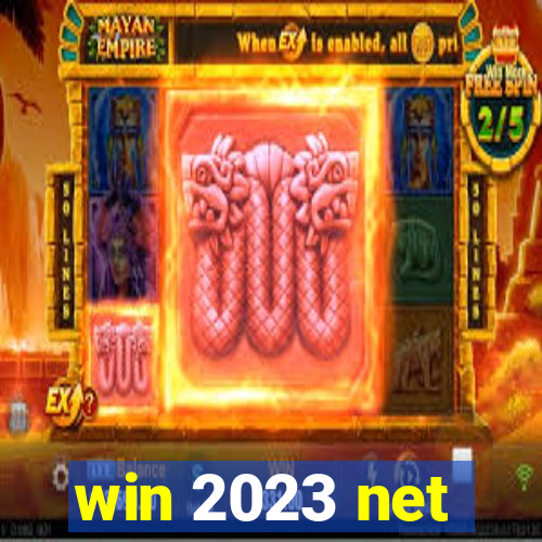 win 2023 net