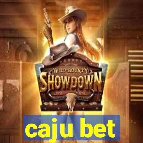 caju bet