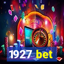 1927 bet