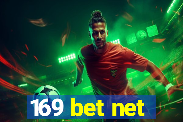 169 bet net