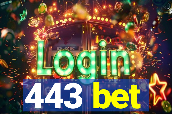 443 bet