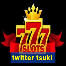 twitter tsuki