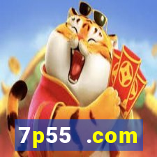 7p55 .com plataforma de jogos
