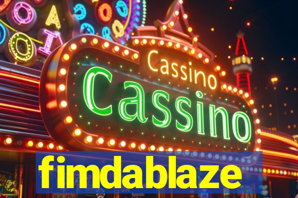 fimdablaze