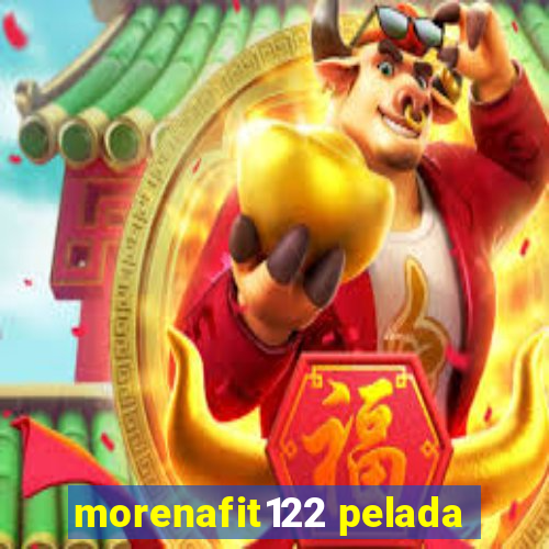 morenafit122 pelada