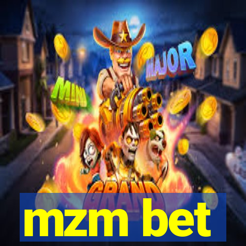 mzm bet