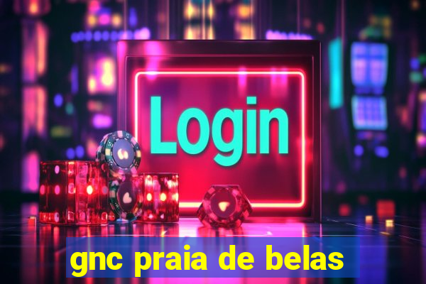 gnc praia de belas