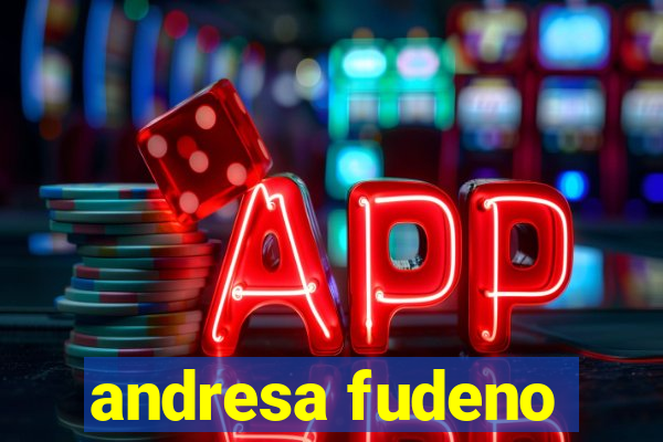andresa fudeno