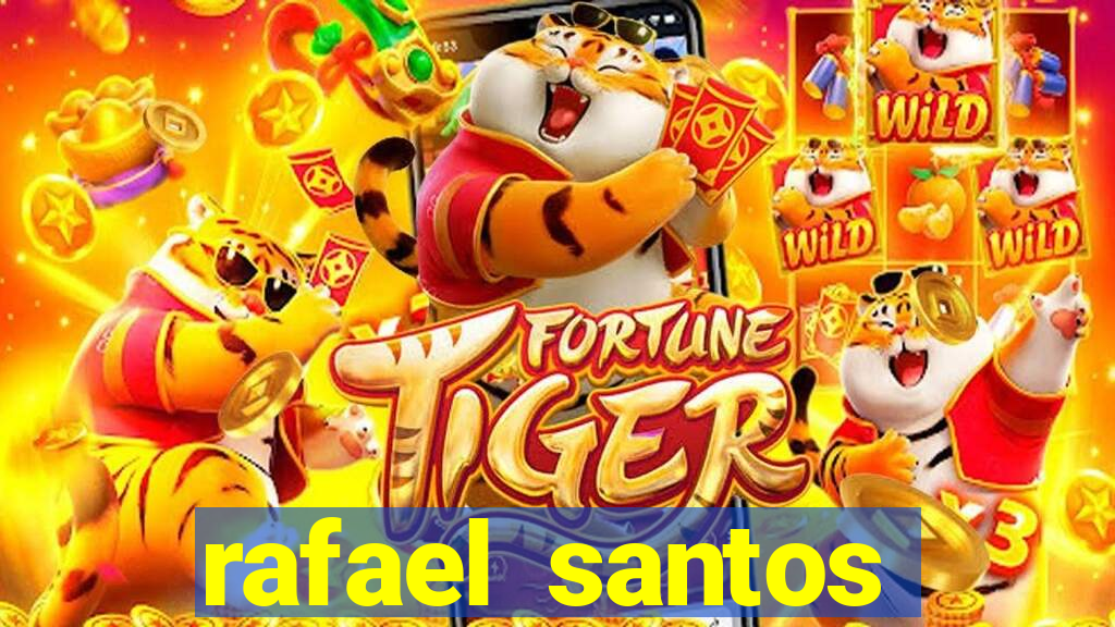 rafael santos uniduni t