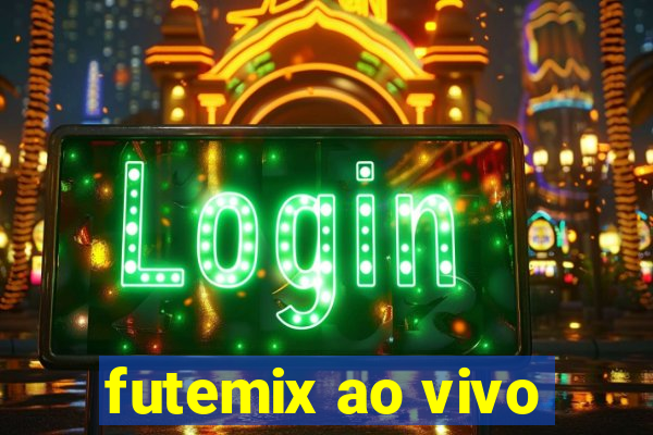 futemix ao vivo