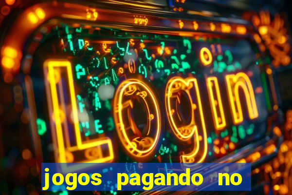 jogos pagando no cadastro 2024